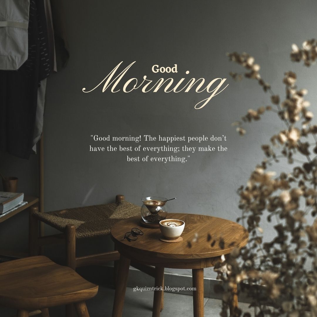 Good Morning Quotes