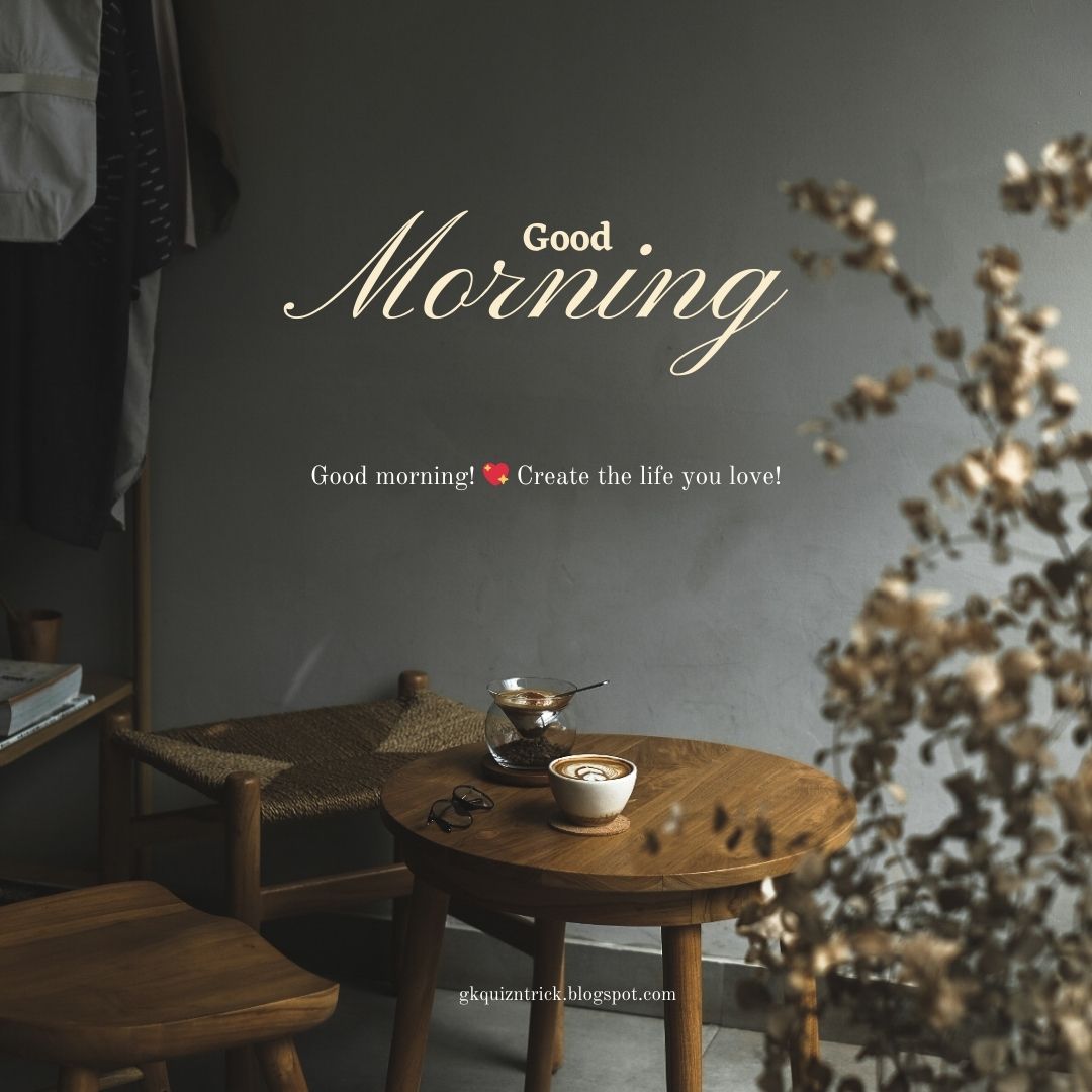Good Morning Quotes