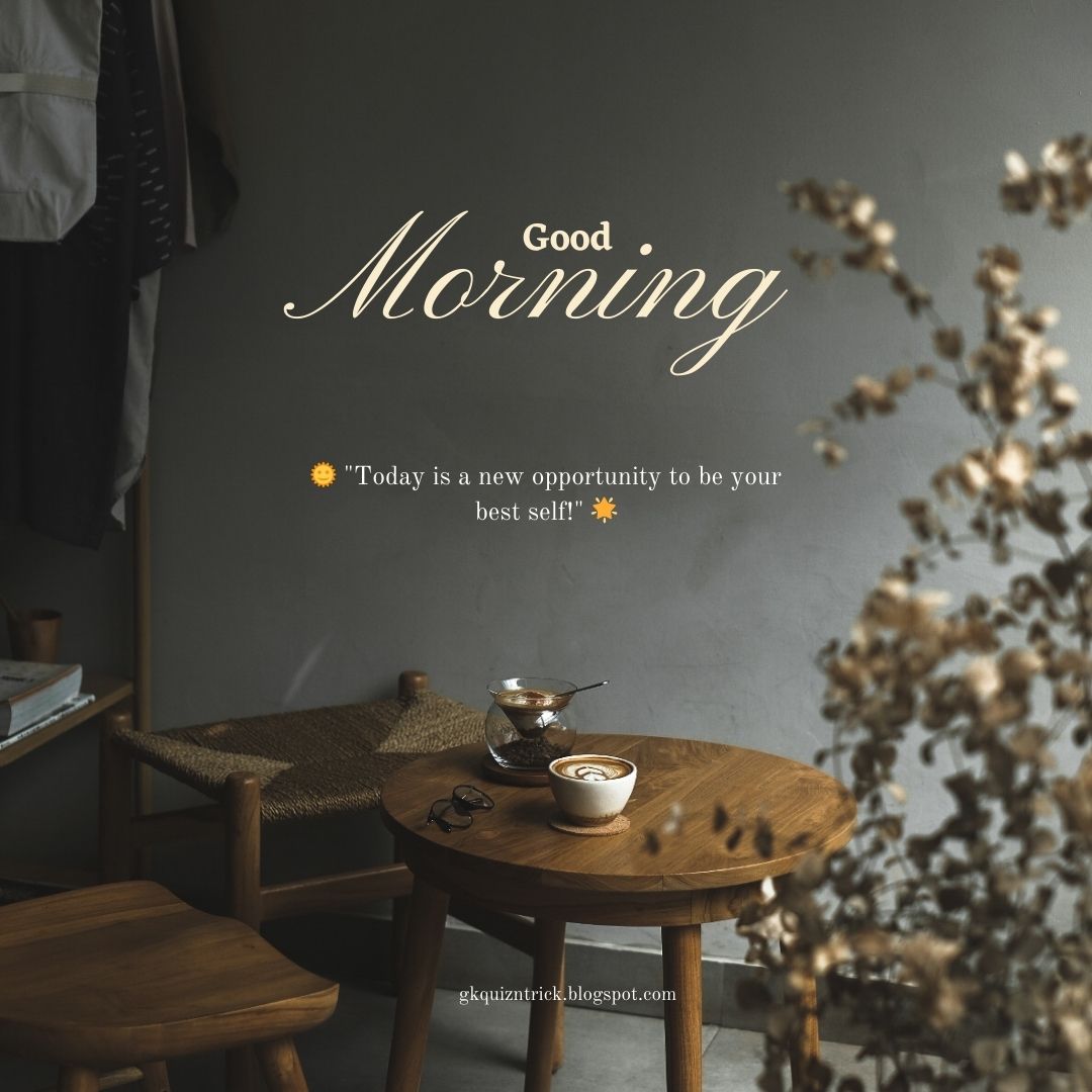 Good Morning Quotes