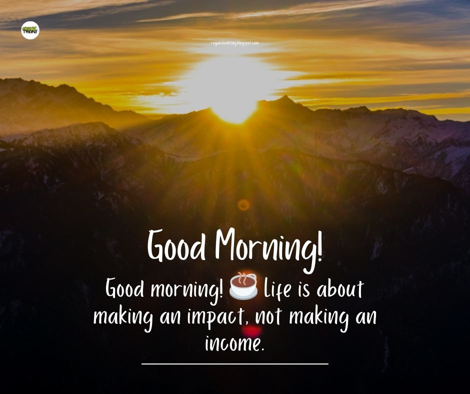 Good Morning Quotes