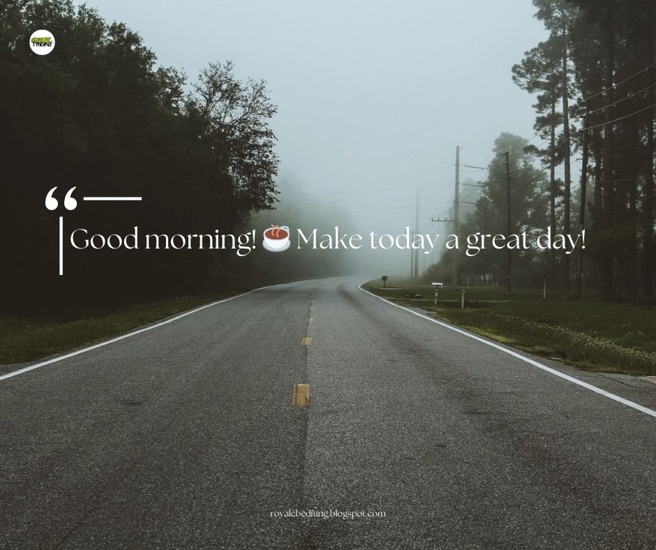 Good Morning Quotes