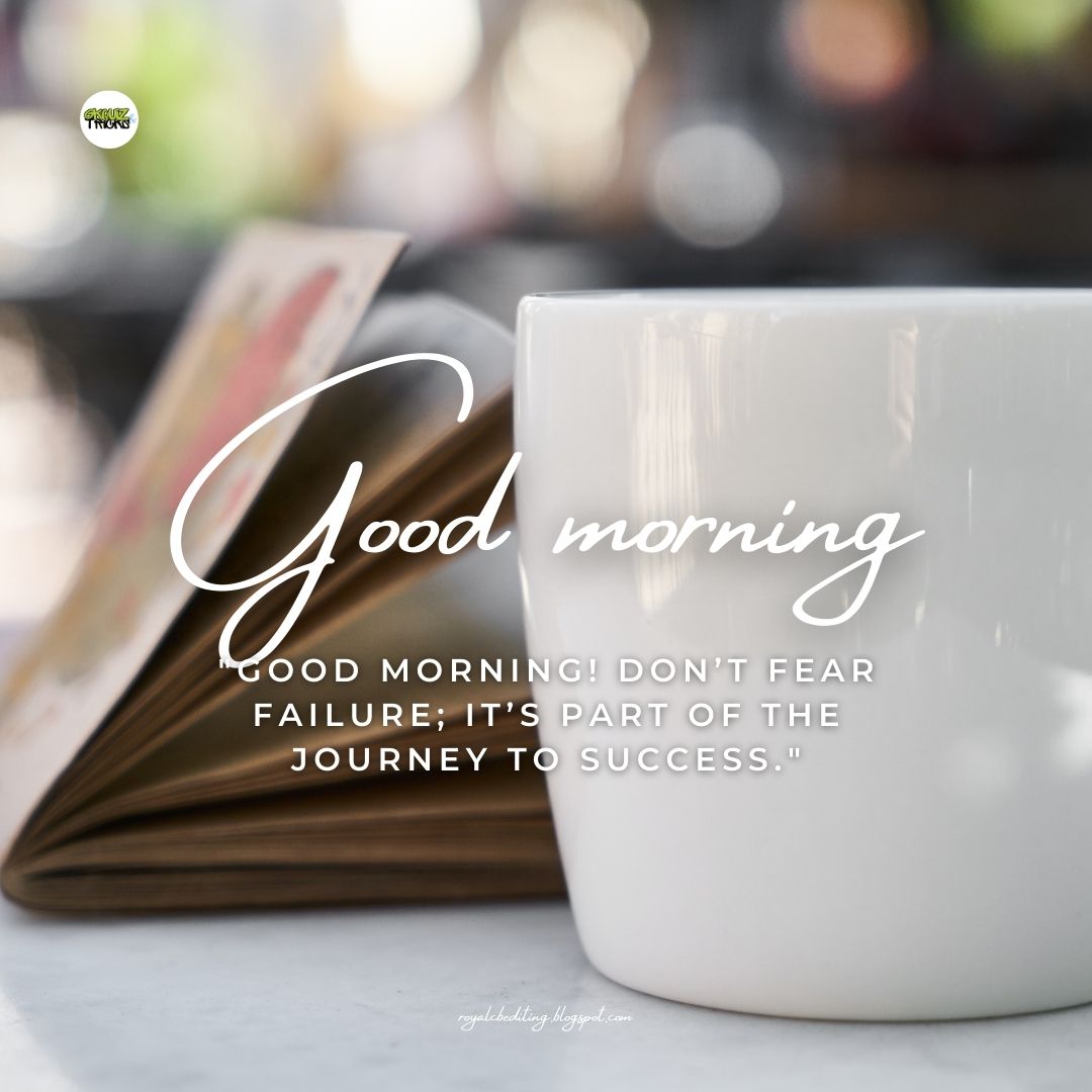 Good Morning Quotes