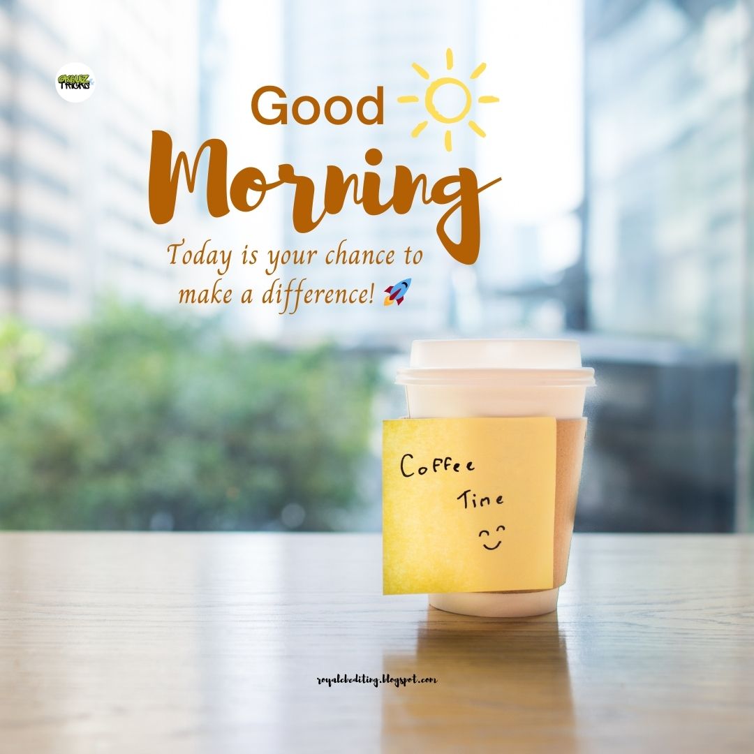 Good Morning Quotes