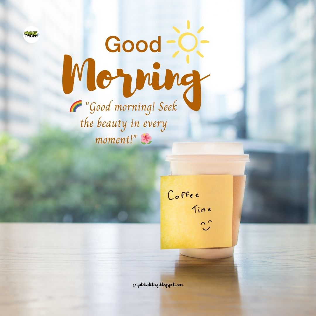 Good Morning Quotes
