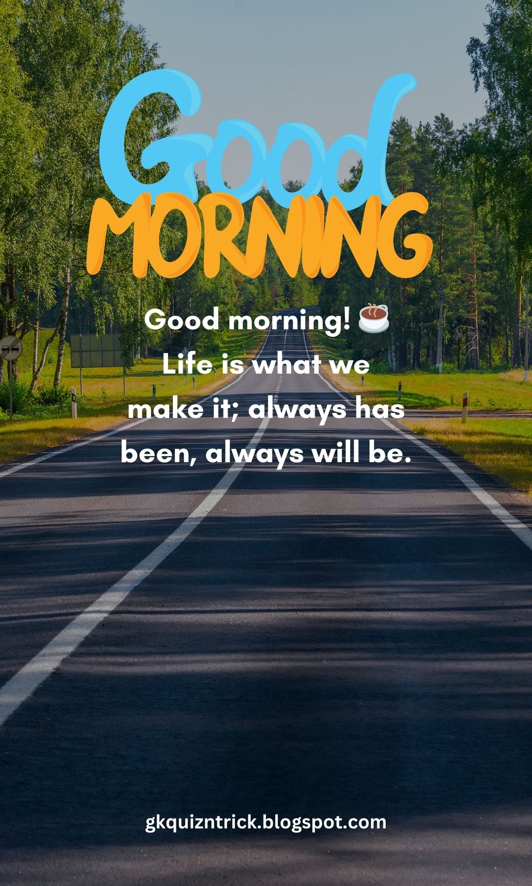 Good Morning Quotes